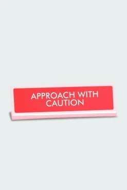 Approach With Caution Deskplate Sign - Plaque de bureau | Multicolore*FLAMINGO CANDLES Clearance
