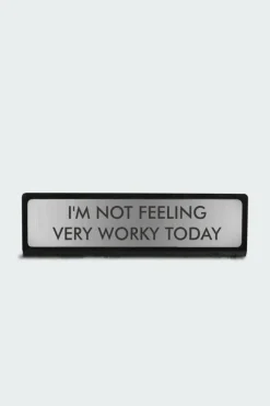 I'm Not Feeling Very Worky Today Deskplate Sign - Plaque de bureau | Multicolore*FLAMINGO CANDLES Sale